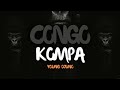 Congo | Kompa instrumental 2022 | Kompa type beat | Young Djuno |