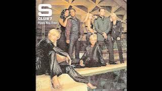 BBC UK #1s 2001-29 - S Club 7 - Have You Ever