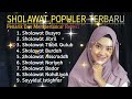 Sholawat Pembuka Pintu Rezeki || Sholawat Busyro, Sholawat Burdah, Sholawat Jibril.