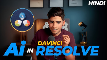 Part 2 Of Top 5 Ai Tools in Davinci Resolve 18.5 in Hindi | Ajay K Meena