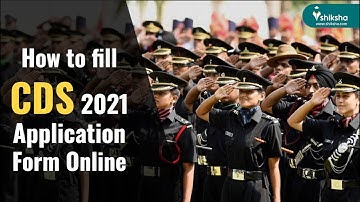 How to fill CDS Application Form 2021? Check step by step process