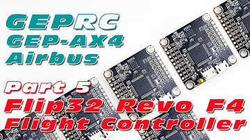 GEPRC AX4 Light Quad Build! Part 5: Airbot Flip32 F4 Revo Flight Controller - How to?