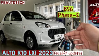 Facelift updates 2023 | the all new alto K10 LXI BS6 Phase-2@PBautotech #maruti #suzuki #altok10