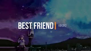 Video thumbnail of "Kiroro - Best Friend Kanji Romaji English Lyrics"