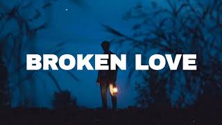 FREE Sad Type Beat - "Broken Love" | Emotional Rap Piano Instrumental