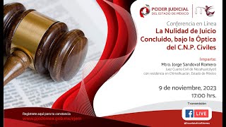 La Nulidad del Juicio Concluido, Bajo la Óptica del CNP Civiles