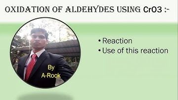 oxidation of carbonyl compounds, oxidation of aldehydes using CrO3, conversion of aldehyde to acids