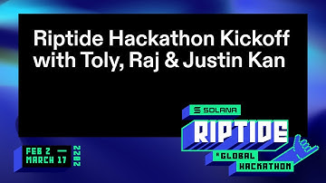Riptide Hackathon Kickoff with Toly, Raj & Justin Kan