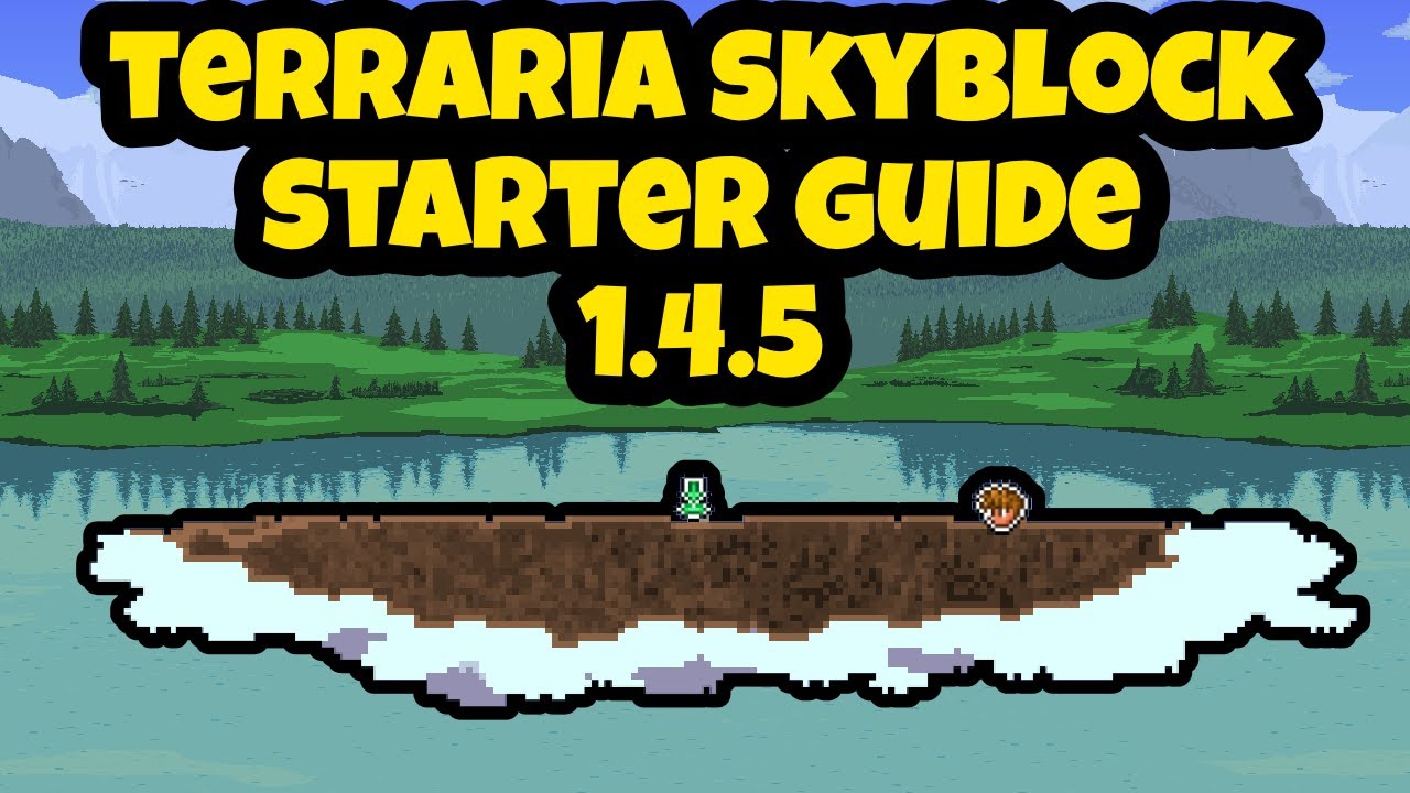 Terraria Skyblock Starter Guide | 1.4.5 | Skyblock | Beginner Guide