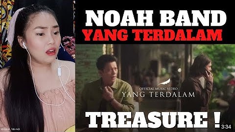 NOAH BAND -  Yang Terdalam (Official Music Video) REACTION VIDEO