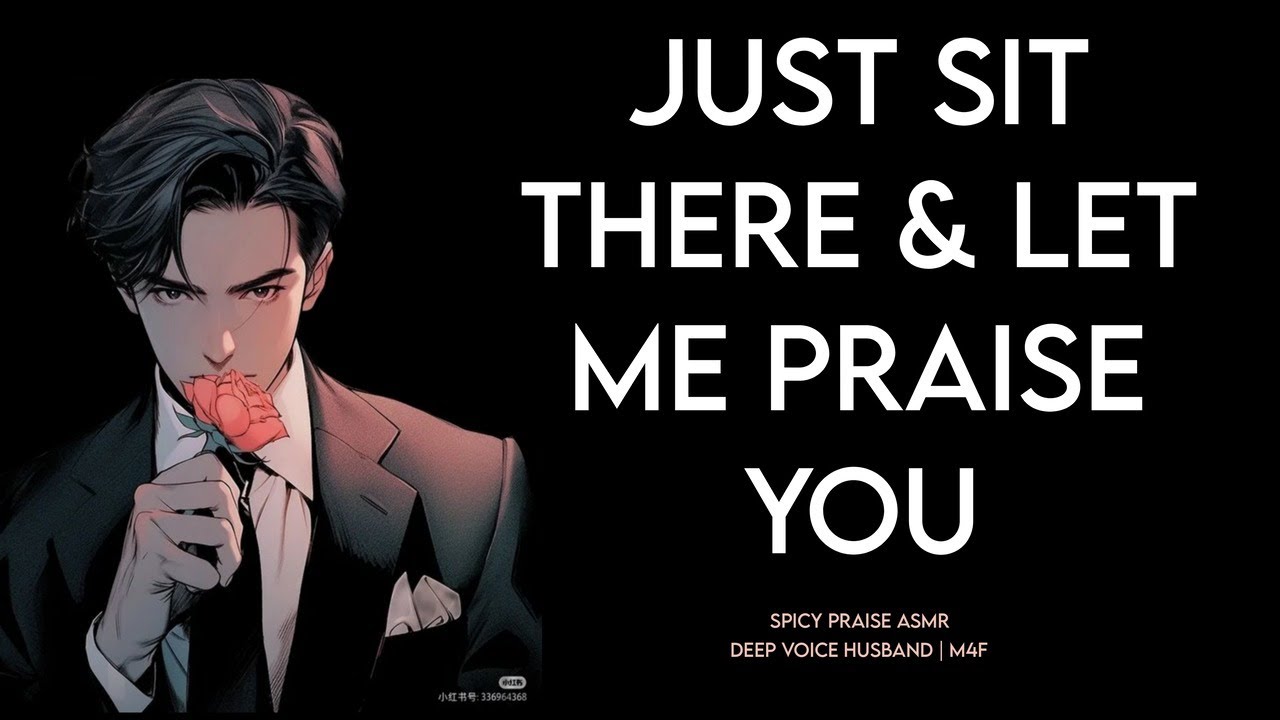 🔥Husband praises you until you're DIZZY (sweet & spicy ASMR | deep voice M4F)