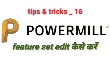 feature set edit kese kre _ Autodesk powermill