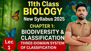 Three-Domain System Of Classification || 11th Class new syllabus 2025 || Ch 1 lec 1 || Dr Saqi