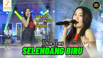 DIVA HANI - SELENDANG BIRU - SEKOB SEKOB SEKOB (DP MUSIK OFFICIAL)