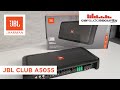 JBL Club A5055 - 5-channel car amp review | Car Audio & Security