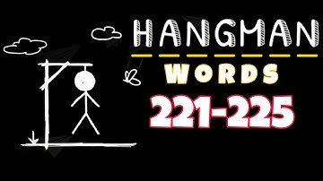 HANGMAN WORDS Two Player Games level 221 222 223 224 225