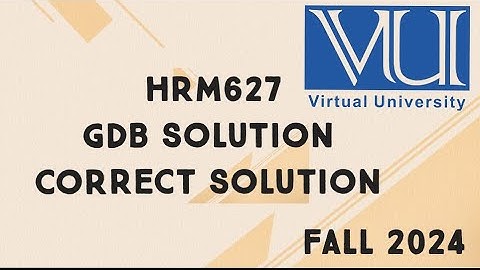 HRM627 GDB Solution Fall 2024 | hrm627 gdb solution fall 2024