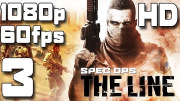 Spec Ops: The Line | Chapter 3: Underneath | 1080p 60fps HD | Gameplay / Walkthrough
