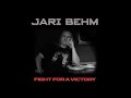 Jari behm   fight for a victory   feat berzan nen