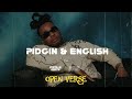 BNXN - Pidgin & English (OPEN VERSE ) Instrumental BEAT   HOOK By Pizole Beats