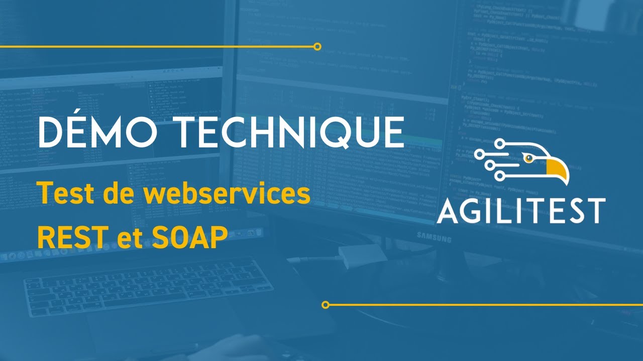 [DÉMO TECHNIQUE] Test de webservices REST et SOAP avec Agilitest - YouTube