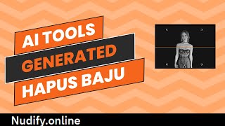 Rekomendasi AI Tools Penghapus Baju Grais Tanpa Top Up Dan Credit