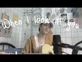 When I look at you (Miley Cyrus) cover by Arthur Miguel