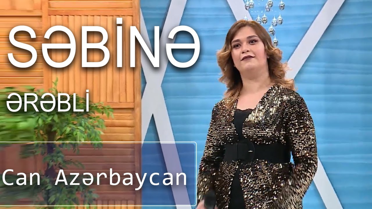 Səbinə Ərəbli - Can Azərbaycan Birə-Bir 01.12.2020
