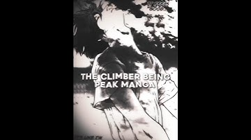 another flop ☠️☠️ - The climber edit (ib:Kry) #manga #viralvideo #theclimber