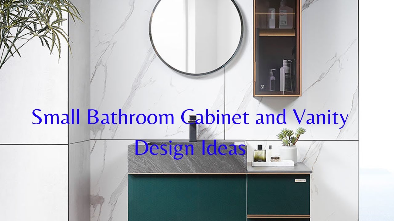 Small Bathroom Cabinet and Vanity Idea| Small Bathroom Vanity Design ...
