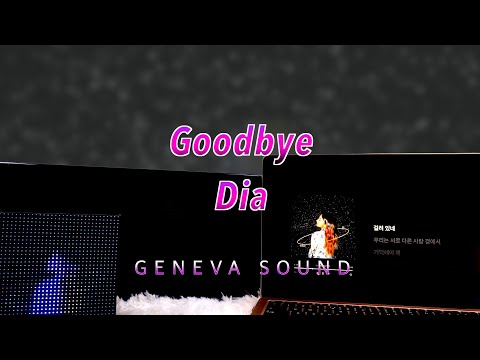 【Geneva Sound】Goodbye-Dia