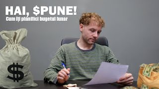 Hai, spune: cum îți planifici bugetul personal