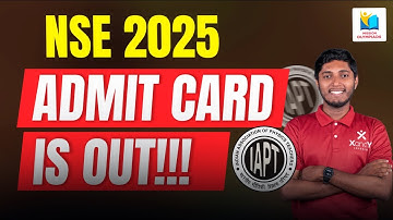 NSE 2025 Admit Card OUT! | How to download NSE Admit Card & Complete NSE Exam Instructions | NSEJS