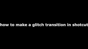 glitch transition shotcut tutorial | QUICK AND EASY