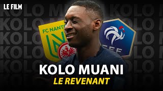 RANDAL KOLO MUANI, LE REVENANT 🇫🇷 (le film)