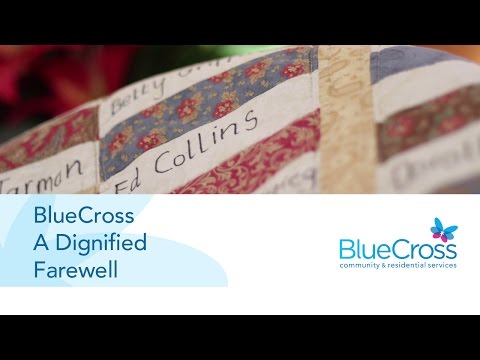 BlueCross - A Dignified Farewell