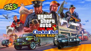 Обновление Налёт на Cluckin Bell в GTA Online выйдет 7 марта