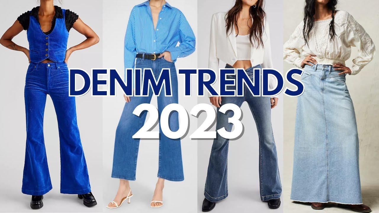 Top DENIM Trends 2023! 