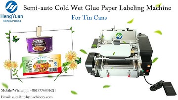 Semi-automatic Cold Wet Glue Paper Labeling Machine for Round Tin Cans Label Applicator