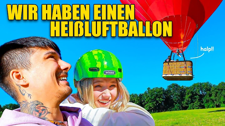 Wir haben einen echten Heißluftballon (ft. Julia Botox)