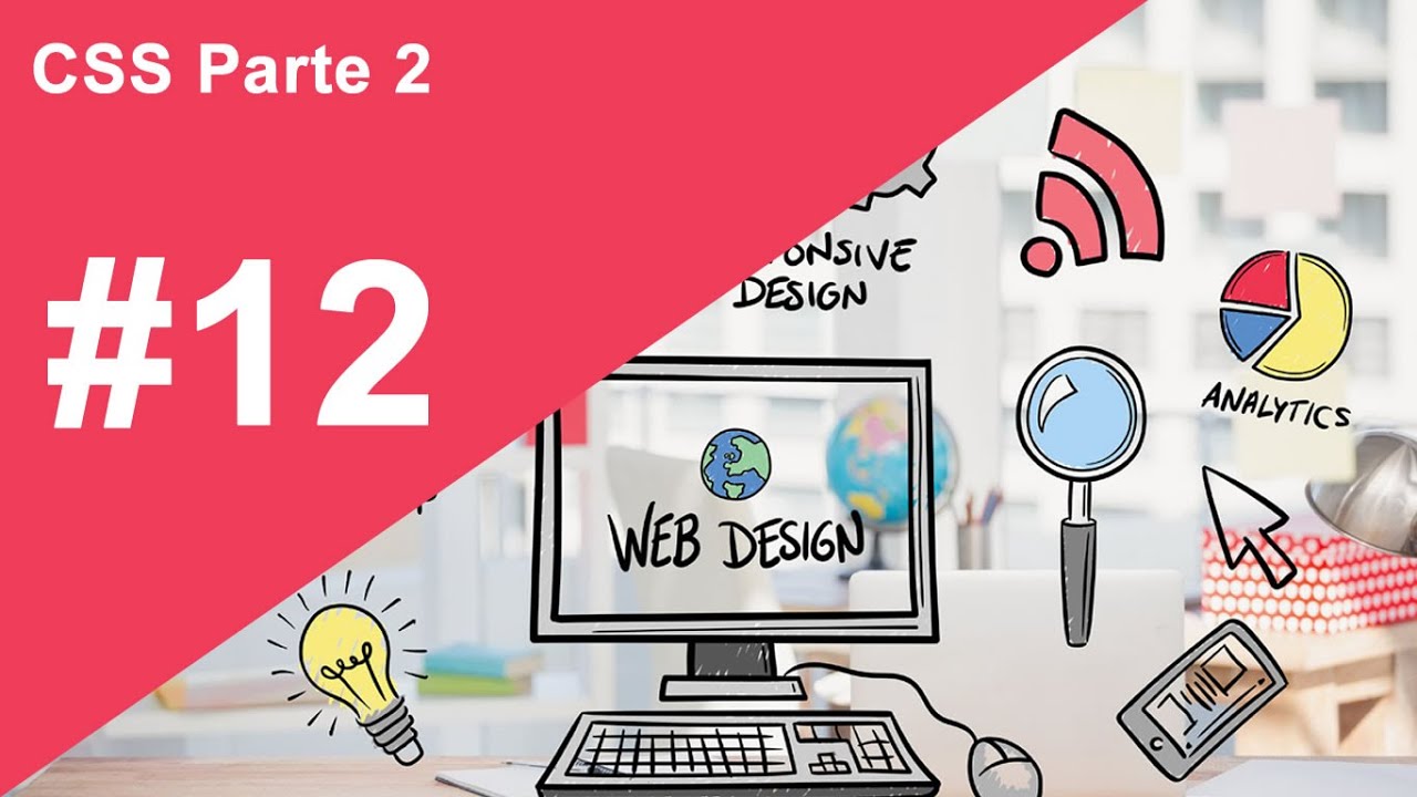 #12 CSS Parte 2 - WebDesign 2020 - HTML | CSS | Javascript - YouTube