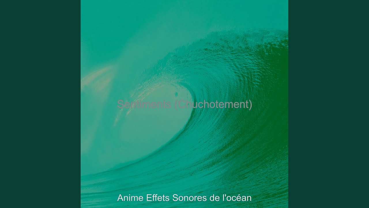 Sons de l'ocean Onirique Musique De Fond