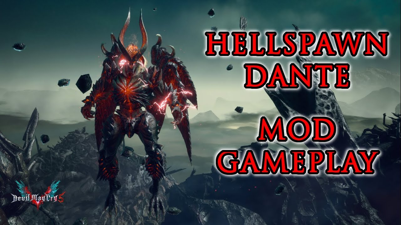 Devil May Cry 5 - 【Hellspawn Dante】 - 【Devil Trigger Dante MOD】 - YouTube