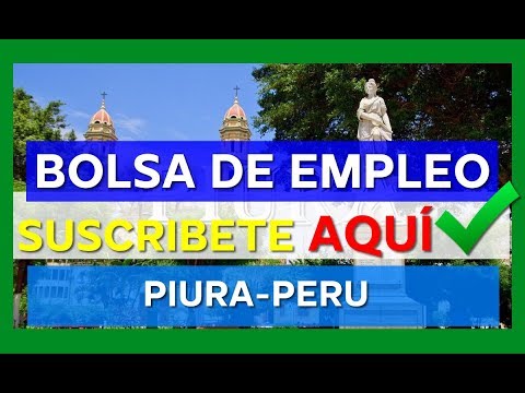 ⭕ EMPLEOS EN PIURA PERU | OFERTA DE EMPLEO | TRABAJO A NIVEL NACIONAL | BUSCO UN EMPLEO