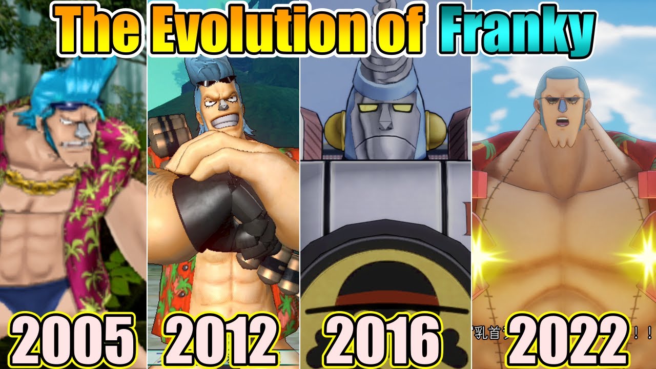 フランキーだお ONE PIECE Games The EVOLUTION of Franky【2005-2023】 - YouTube