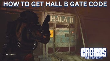 How to Get the Hall B Gate Code in Cronos The New Dawn