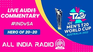 INDIA vs SOUTH AFRICA - Hero of 20-20 | #T20WorldCup2022 | All India Radio screenshot 5