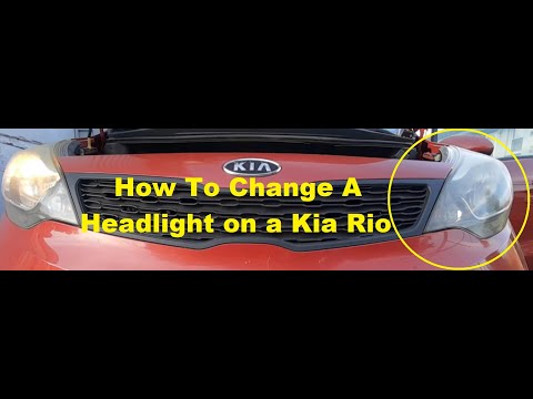 How to Change a Driver Side Headlight on a Kia Rio (2012, 2013, 2014, 2015, 2016, 2017, 2018)