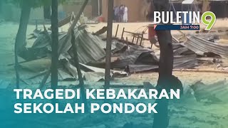 Sekolah Pondok Terbakar Ragut Nyawa 26 Murid