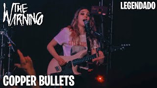 ⚡ The Warning - Copper Bullets [LEGENDADO PT-BR] LIVE @Whiskey a GoGo]